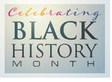 Celebrating 100 years of Black History Month