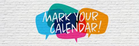 Mark your Calendar