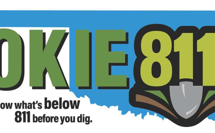 "Call Okie Before You Dig"